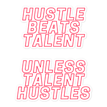Load image into Gallery viewer, Hustle Beats Talent sticker
