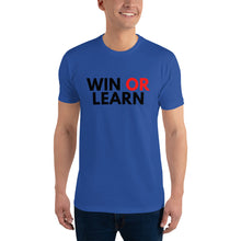 Load image into Gallery viewer, Win or Learn Short Sleeve T-shirt
